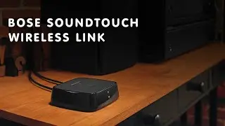 Review Bose SoundTouch Wireless Link