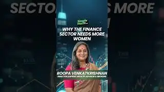 Why Women Make Great Financial Advisors | Roopa Venkatkrishnan