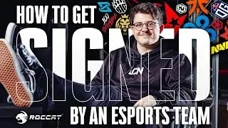 How to Get Signed by an Esports Team