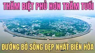 Biên Hòa bỏ ra 2 ngàn tỷ làm con đường ra sao?||Biệt thự cổ từng giúp hàng trăm người thoát trận lụt