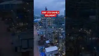 SRF LTD DAHEJ GUJARAT 😳😳😳 cinematic shot #shorts #ytshort #gidc #srf #dahej #gujarat