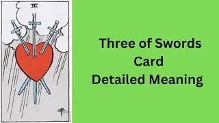 Three of Swords — Tarot Card Meaning  || Minor Arcana || Learn Tarot With Nidhi
