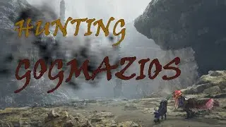 Hunting Gogmazios | Monster Hunter Wilds