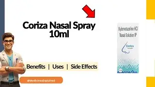 Coriza Nasal Spray Uses | Side Effects & Dosage