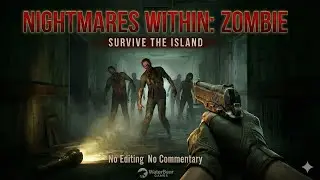 Nightmares Within: Raw Gameplay &ndash; Psychological Horror Survival (No Commentary, Unedited)