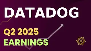 Datadog DDOG Q2 2025 Earnings Call