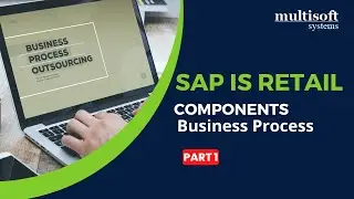 SAP IS Retail Training Online Overview | Part 1  | Multisoft Systems
