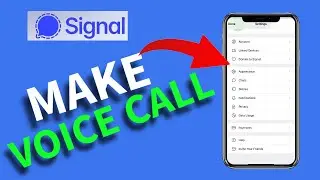 How to Make a Voice Call in Signal 2025?