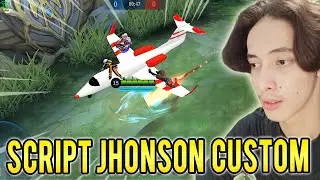 Script Custom Johnson , Pesawat Dong wkwk - MOBILE LEGENDS
