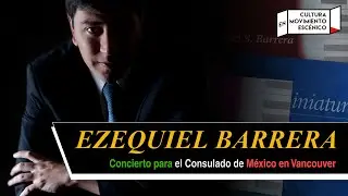 Concierto de M&uacute;sica Mexicana - Compositor y pianista Ezequiel Barrera