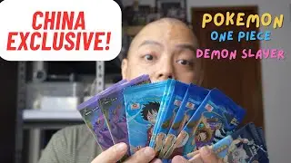 CHINA TRIP! EP. 3 CHINA EXCLUSIVE PACKS! POKEMON, ONE PIECE, AND  DEMON SLAYER  LET'S RIP!