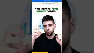 Voc&ecirc; sabia que o Power Automate fazia isso?