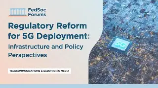 Regulatory Reform for 5G Deployment: Infrastructure and Policy Perspectives