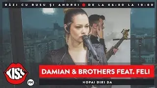 Damian & Brothers feat Feli - Hopai Diri Da (Cover #neasteptat)