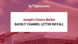 Backlit Channel Letter Install | Signarama North Palm Beach