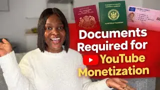 ДОКУМЕНТЫ, НЕОБХОДИМЫЕ ДЛЯ МОНЕТИЗАЦИИ НА YOUTUBE