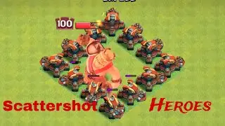 DOES Scattershot Base Formation BEAT ALL Heroes? #clashofclans #coc