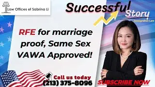 RFE for marriage proof, Same Sex VAWA Approved!