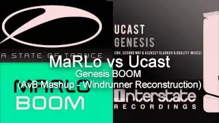 Ucast vs MaRLo - Genesis BOOM (AvB Mashup - Windrunner Reconstruction)