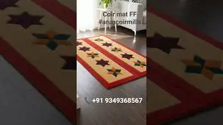 coir mat FF 6*8 sq ft #aruncoirmills🌴 contact us for order and enquiries,📞 +91 9349368567
