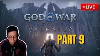 DLC TIME!  GOD OF WAR RAGNAROK VALHALLA  (PART 9)