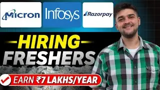 Hurry Up! 🚀Micron, Razorpay, Infosys Biggest Off-Campus Hiring Drive 2025!
