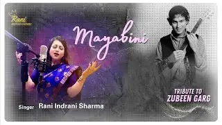 Mayabini ( Cover ) | Rani Indrani Sharma | Zubeen Garg | Cover | Sad Romantic