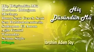 İbrahim Adem Say - D&uuml;nya