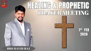Healing & Prophetic prayer meeting  II 1st Feb 2026 II Bro David II Bro Arogyam #jcfm #hyderabad