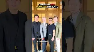 ranking the best ACAPELLA moments