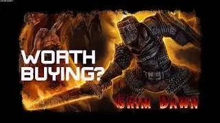 Grim Dawn -Worth Buying?