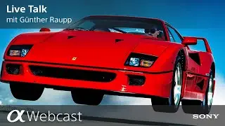 Sony Pro Photographer Live Talk mit Günther Raupp S4E03
