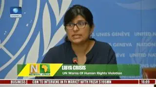 Libya Crisis: UN Warns Of Human Rights Violation
