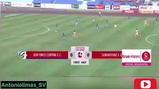 Nelson Bonilla sus 5 primeros Goles con el Sukhothai FC (De Tailandia)