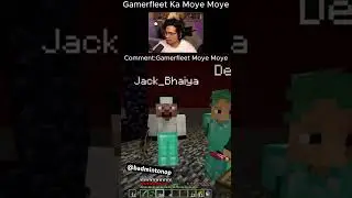 Gamerfleet ka moye moye hogya #gamerfleet #jack #devxd #minecraft @Ubaidarfeenyt @JAnimeZone