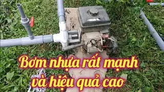 bơm nhựa chạy máy xăng hiệu quả cao