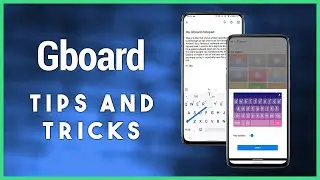 Советы и рекомендации по использованию Gboard: скрытые функции Google Keyboard, упрощающие набор ...