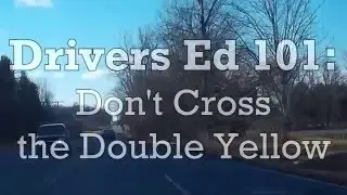 Don't Cross the Double Yellow Lines