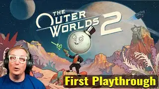 BSE 2683 P2 EP1 | The Outer Worlds 2 | First Playthrough #sponsored