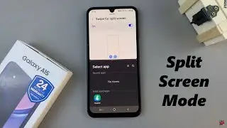 Samsung Galaxy A15: How To Enter Split Screen Mode