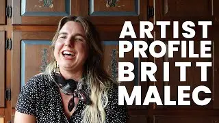 Britt Malec: Artist Profile