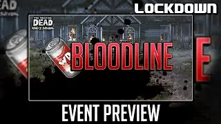 TWD RTS: Bloodline, Event Preview - The Walking Dead: Road to Survival