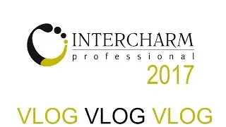 VLOG: ИНТЕРШАРМ 2017 | INTERCHARM 2017 Москва - Тверь