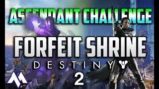 Forfeit Shrine Ascendant Challenge Solo Guide | Destiny 2 | Corrupted Eggs & Lore Locations