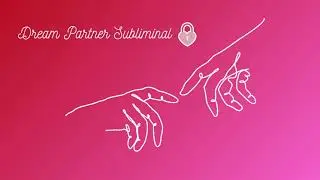 Dream Partner Man Woman Nonbinary Dream Relationship Subliminal