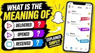 snap chat par opened ka matlab kya hai || snap par received ka matlab kya hai/aikhi touch mai solve