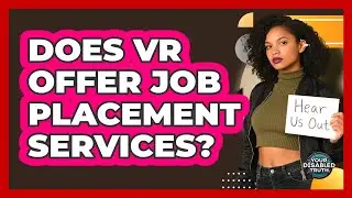 Does VR Offer Job Placement Services?