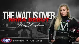 THE WAIT IS OVER - Ida Zetterstr&ouml;m NHRA Top Fuel debut