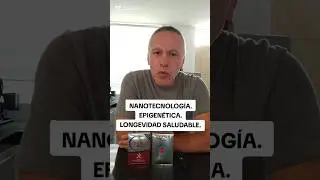Epigenetica, Nanotecnolog&iacute;a,  #epigenetica #nanotecnologia #longevidadsaludable #sankiglobal