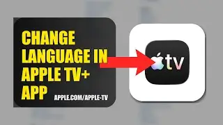 How To Change Language In Apple TV+ APP 2025 (2026)